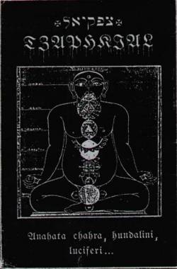 Tzaphkial : Anahata Chakra, Kundalini, Luciferi...